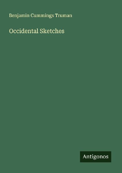 Occidental Sketches