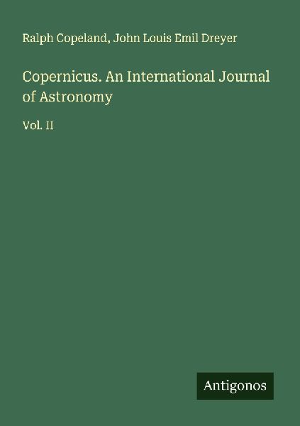 Copernicus. An International Journal of Astronomy: Vol. II