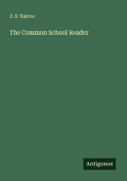 The Common School Reader