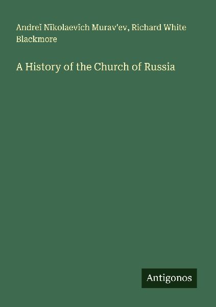 A History of the Church of Russia