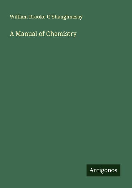 A Manual of Chemistry