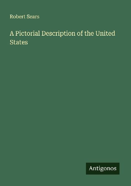 A Pictorial Description of the United States