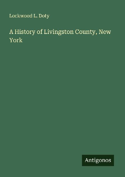 A History of Livingston County, New York