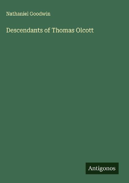 Descendants of Thomas Olcott