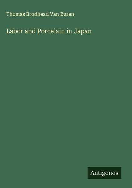 Labor and Porcelain in Japan