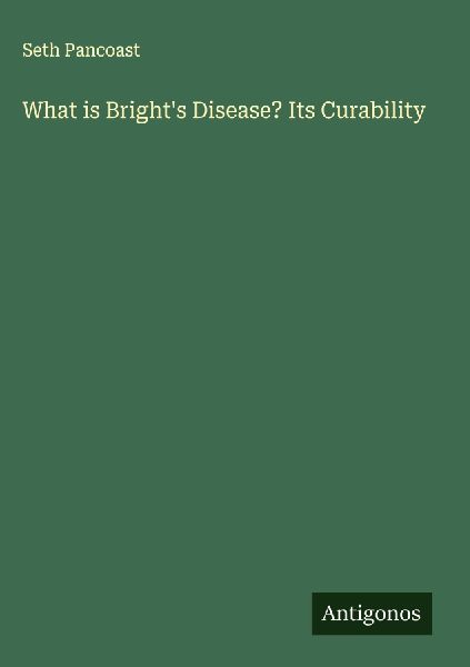 What is Brights Disease? Its Curability