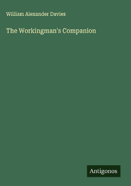 The Workingmans Companion