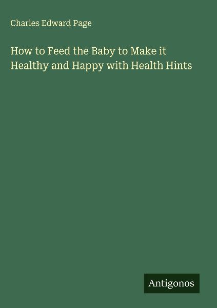 How to Feed the Baby to Make it Healthy and Happy with Health Hints