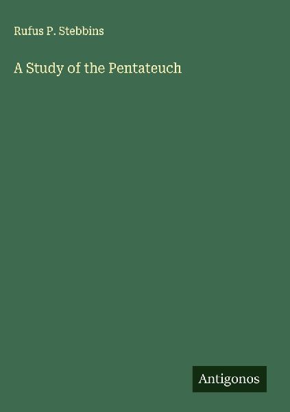 A Study of the Pentateuch