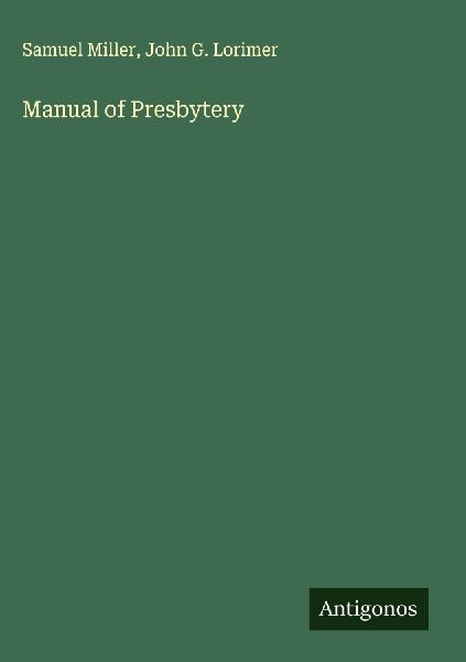 Manual of Presbytery