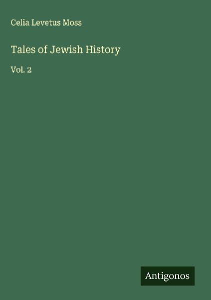 Tales of Jewish History: Vol. 2