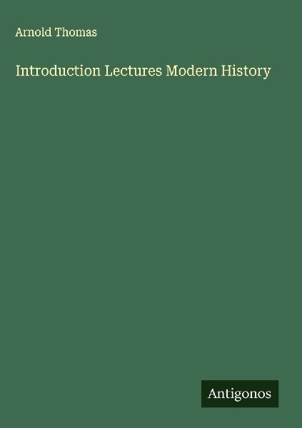 Introduction Lectures Modern History