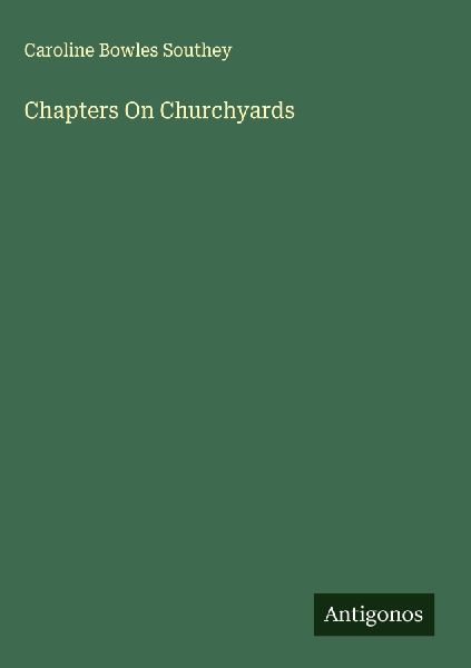 Chapters On Churchyards