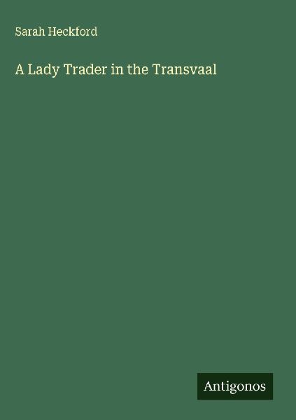 A Lady Trader in the Transvaal