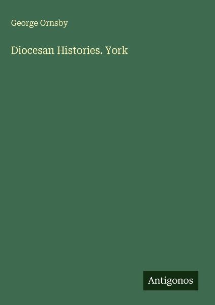 Diocesan Histories. York
