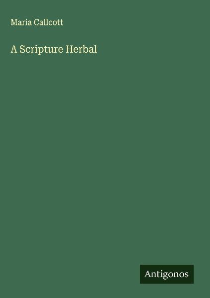 A Scripture Herbal