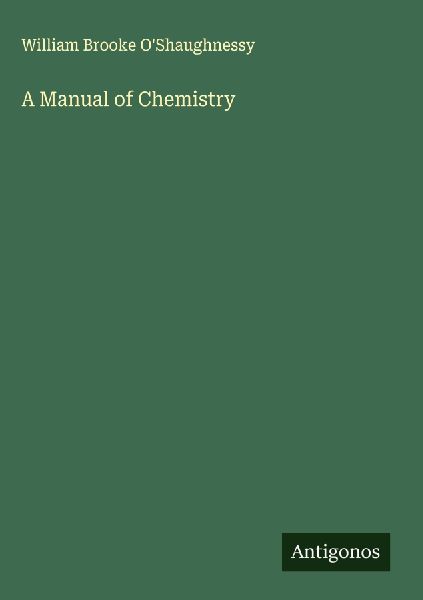 A Manual of Chemistry