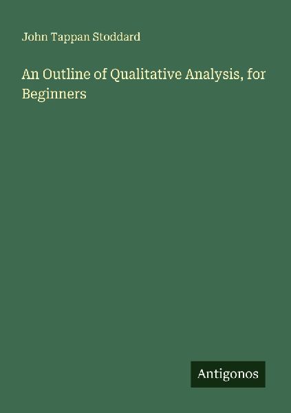 An Outline of Qualitative Analysis, for Beginners