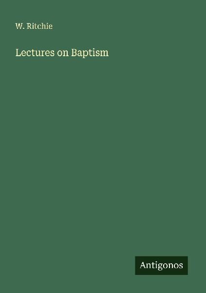 Lectures on Baptism