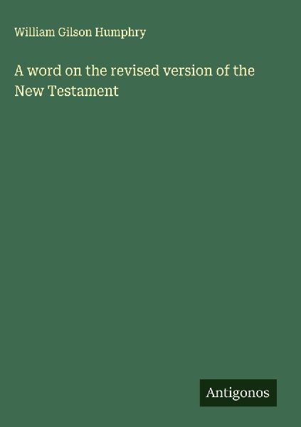 A word on the revised version of the New Testament