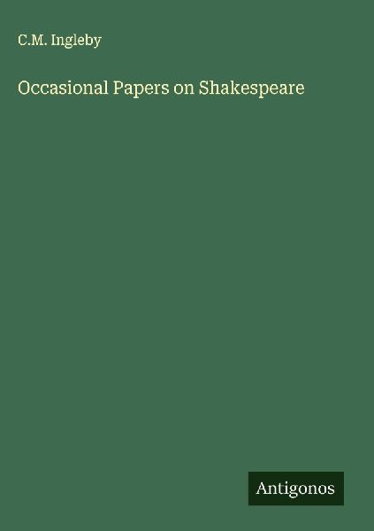 Occasional Papers on Shakespeare