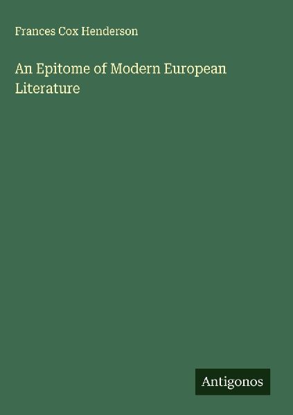 An Epitome of Modern European Literature