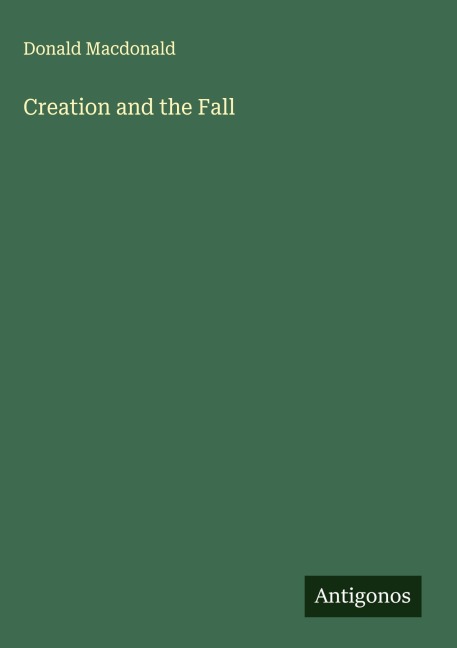 Creation and the Fall