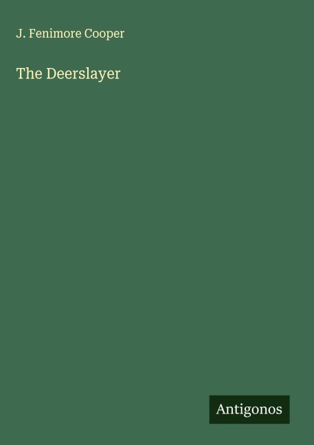 The Deerslayer