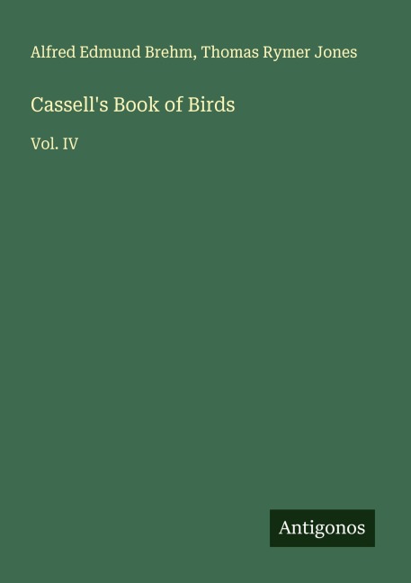 Cassells Book of Birds: Vol. IV