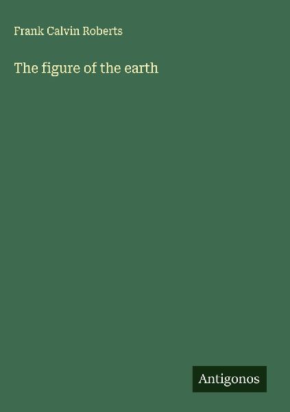 The figure of the earth