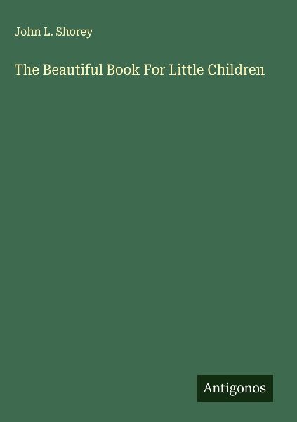 The Beautiful Book For Little Children
