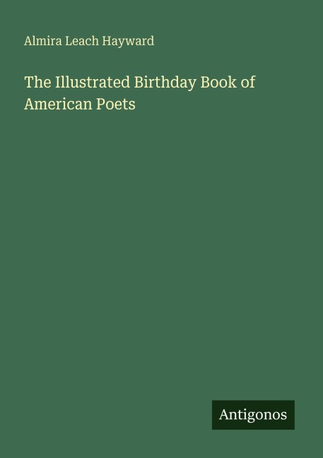 The Illustrated Birthday Book of American Poets