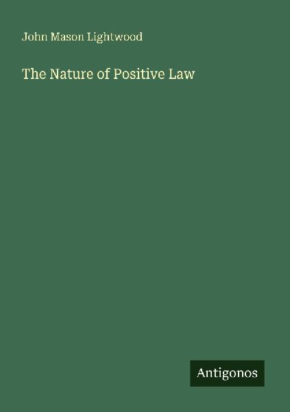 The Nature of Positive Law
