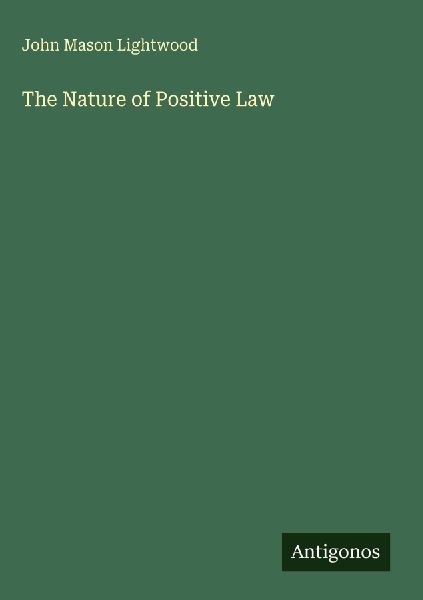 The Nature of Positive Law