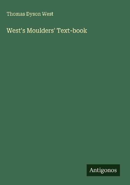 Wests Moulders Text-book