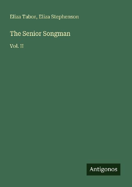 The Senior Songman: Vol. II