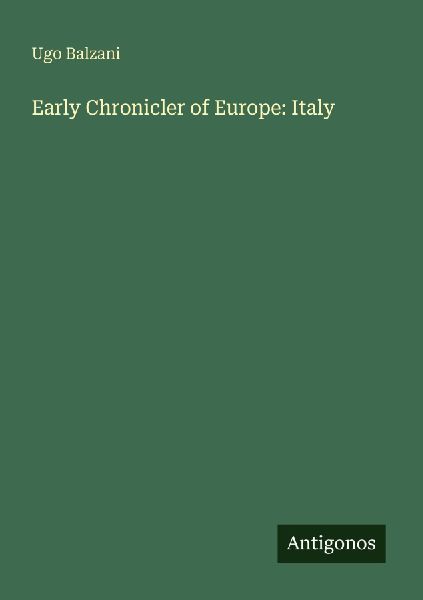 Early Chronicler of Europe: Italy