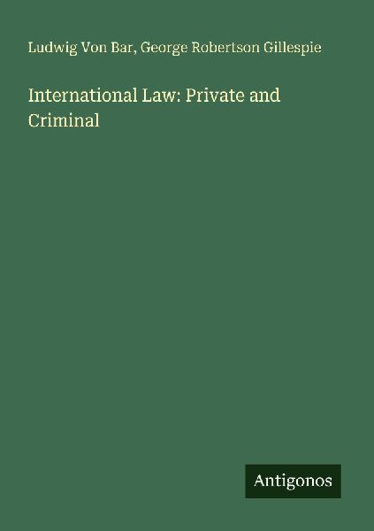 International Law: Private and Criminal