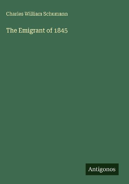 The Emigrant of 1845