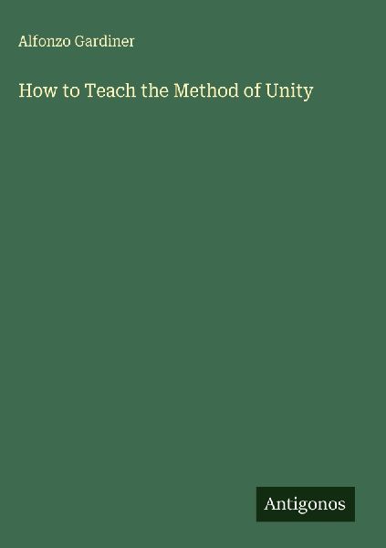 How to Teach the Method of Unity