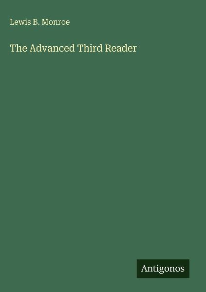The Advanced Third Reader