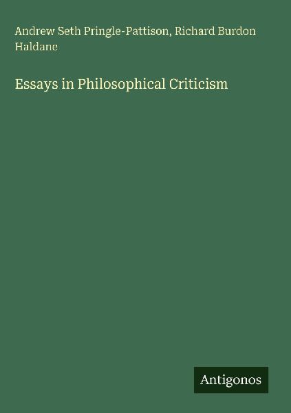 Essays in Philosophical Criticism