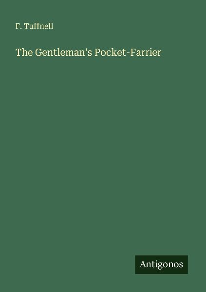 The Gentlemans Pocket-Farrier