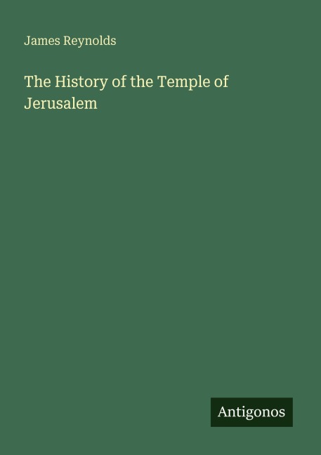 The History of the Temple of Jerusalem