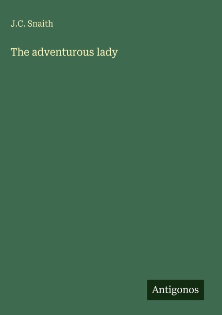 The adventurous lady