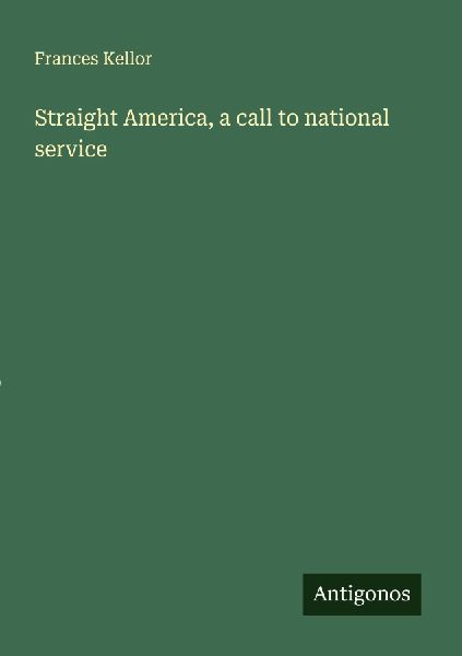 Straight America, a call to national service