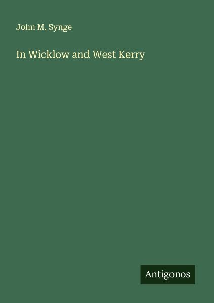In Wicklow and West Kerry