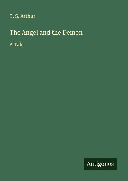 The Angel and the Demon: A Tale