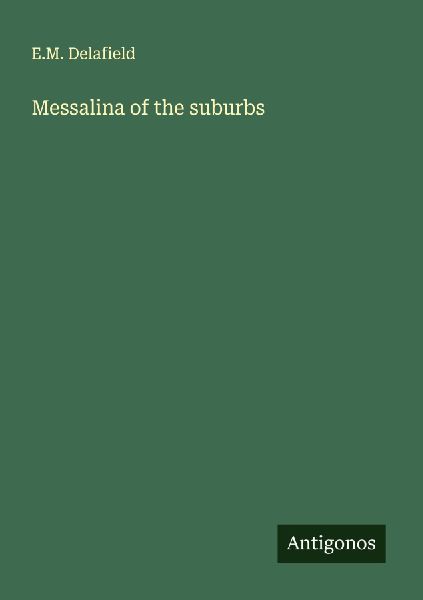 Messalina of the suburbs
