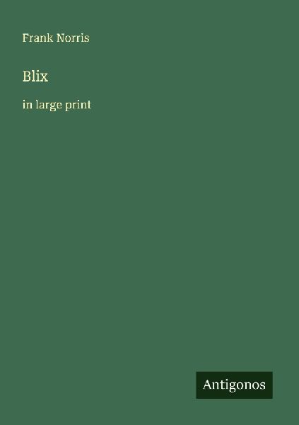 Blix: in large print